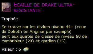 Ecaille de drake ultra-résistante