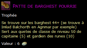 Patte de barghest pourrie