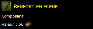 Renfort en frêne