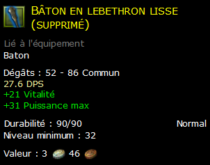 Bâton en lebethron lisse (supprimé)