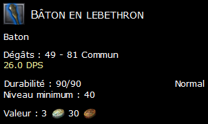 Bâton en lebethron