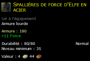 Spallières de force d'Elfe en acier