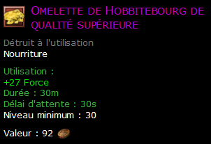 Omelette de Hobbitebourg de qualité supérieure