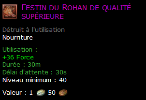 Festin du Rohan de qualité supérieure