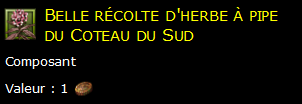 Belle récolte d'herbe à pipe du Coteau du Sud