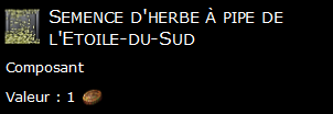 Semence d'herbe à pipe de l'Etoile-du-Sud