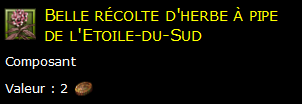 Belle récolte d'herbe à pipe de l'Etoile-du-Sud