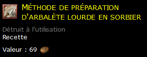 Méthode de préparation d'arbalète lourde en sorbier