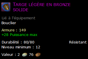 Targe légère en bronze solide