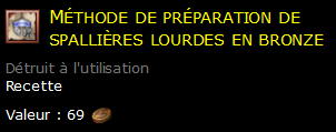 Méthode de préparation de spallières lourdes en bronze