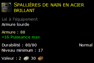 Spallières de nain en acier brillant