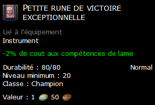 Petite rune de victoire exceptionnelle