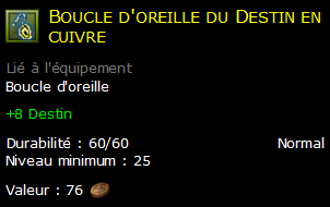 Boucle d'oreille du Destin en cuivre