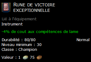 Rune de victoire exceptionnelle