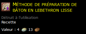 Méthode de préparation de bâton en lebethron lisse