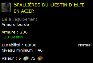 Spallières du Destin d'Elfe en acier