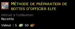 Méthode de préparation de bottes d'officier elfe