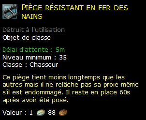 Piège résistant en fer des nains