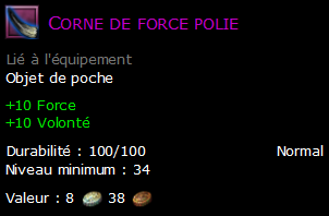 Corne de force polie