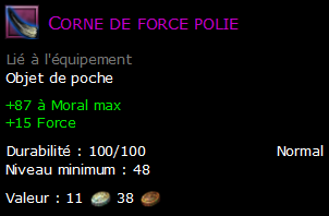 Corne de force polie