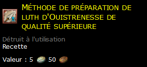 Méthode de préparation de luth d'Ouistrenesse de qualité supérieure