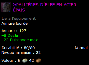 Spallières d'elfe en acier épais