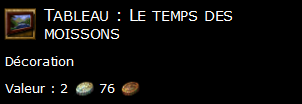 Tableau : Le temps des moissons