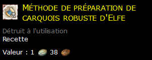 Méthode de préparation de carquois robuste d'Elfe