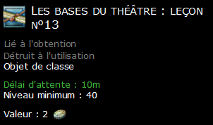 Les bases du théâtre : leçon n°13