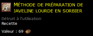 Méthode de préparation de javeline lourde en sorbier