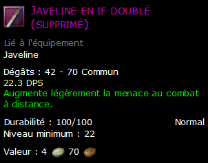 Javeline en if doublé (supprimé)