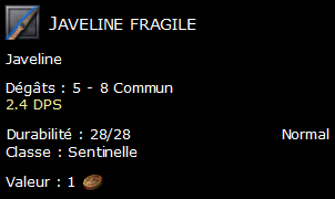 Javeline fragile