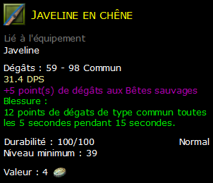 Javeline en chêne