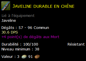 Javeline durable en chêne