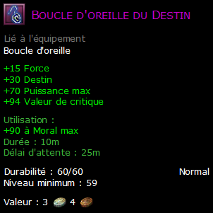 Boucle d'oreille du Destin