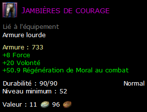 Jambières de courage