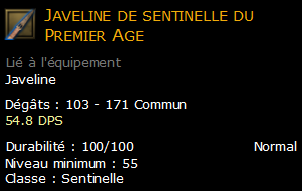 Javeline de sentinelle du Premier Age