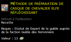 Méthode de préparation de casque de chevalier elfe réfléchissant