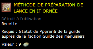 Méthode de préparation de lance en if ornée