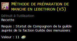 Méthode de préparation de manche en lebethron (x5)