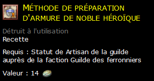 Méthode de préparation d'armure de noble héroïque