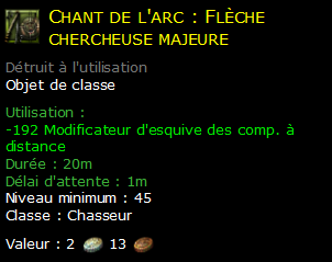 Chant de l'arc : Flèche chercheuse majeure