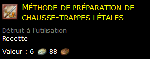 Méthode de préparation de chausse-trappes létales