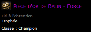 Pièce d'or de Balin - Force