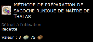 Méthode de préparation de sacoche runique de maître de Thalas