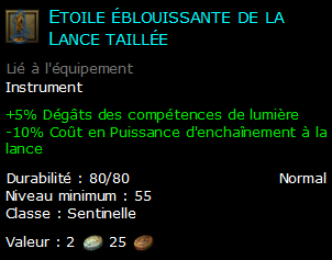 Etoile éblouissante de la Lance taillée