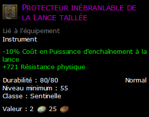 Protecteur inébranlable de la Lance taillée