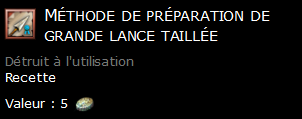 Méthode de préparation de grande lance taillée