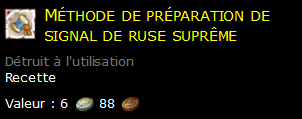 Méthode de préparation de signal de ruse suprême