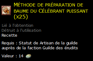 Méthode de préparation de baume du Célébrant puissant (x25)